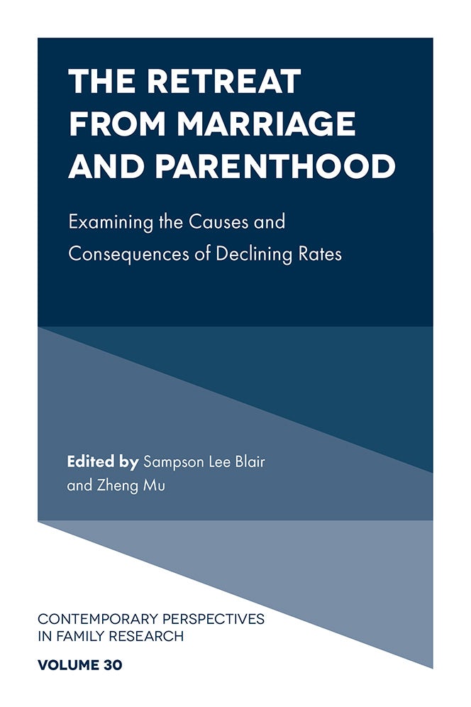 Book cover image for The Retreat from Marriage and Parenthood ISBN: 9781835493076